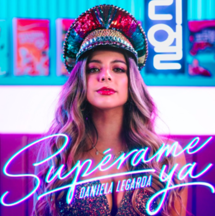 DANIELA LEGARDA  lanza  “Supérame Ya”  su primer sencillo oficial