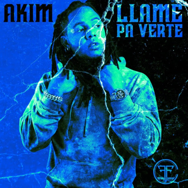 Llamé pa verte” del artista panameño Akim es todo un éxito en las plataformas digitales @OfficialAkim507