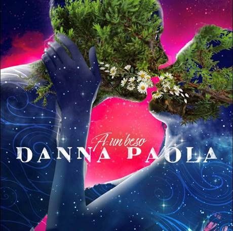 Escucha el nuevo sencillo de Danna Paola ‘A un beso’