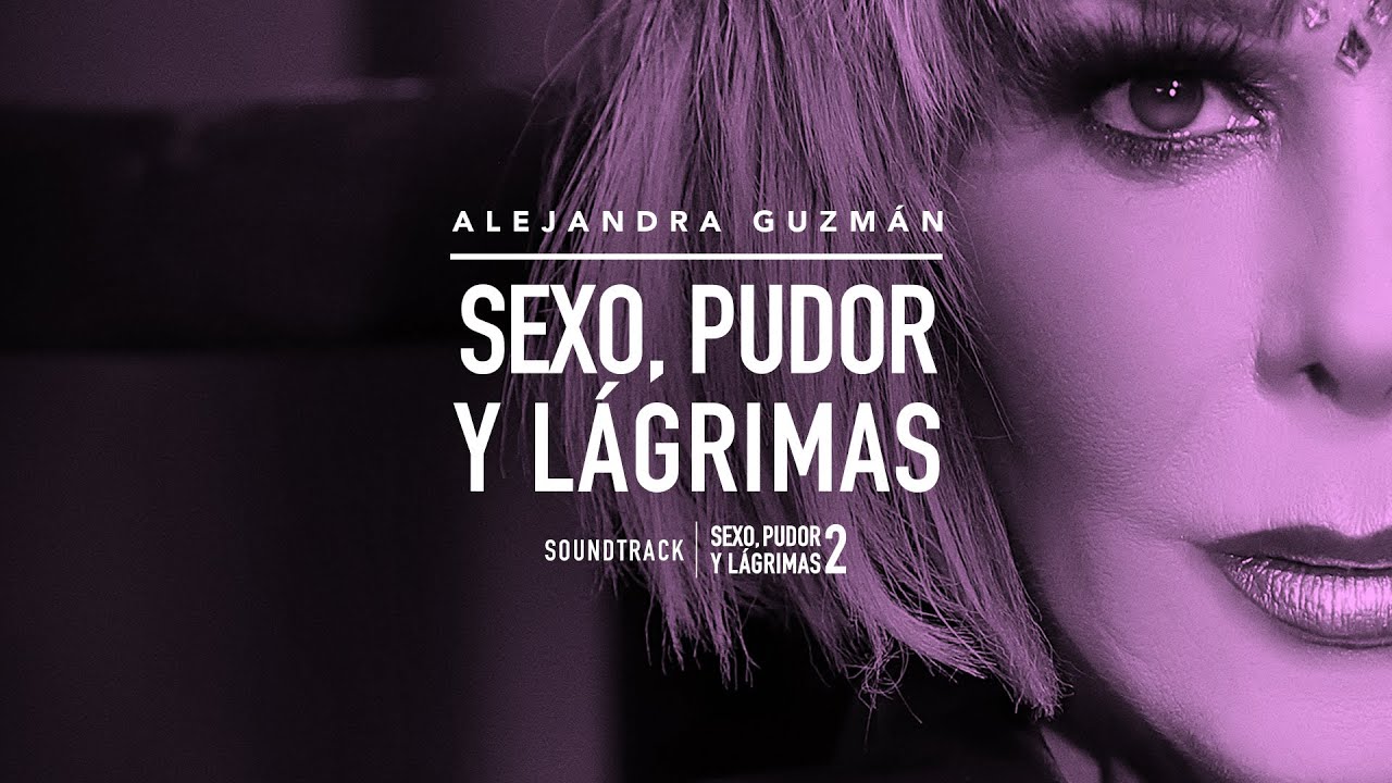 Alejandra Guzmán deja caer su versión de sexo, pudor y lagrimas