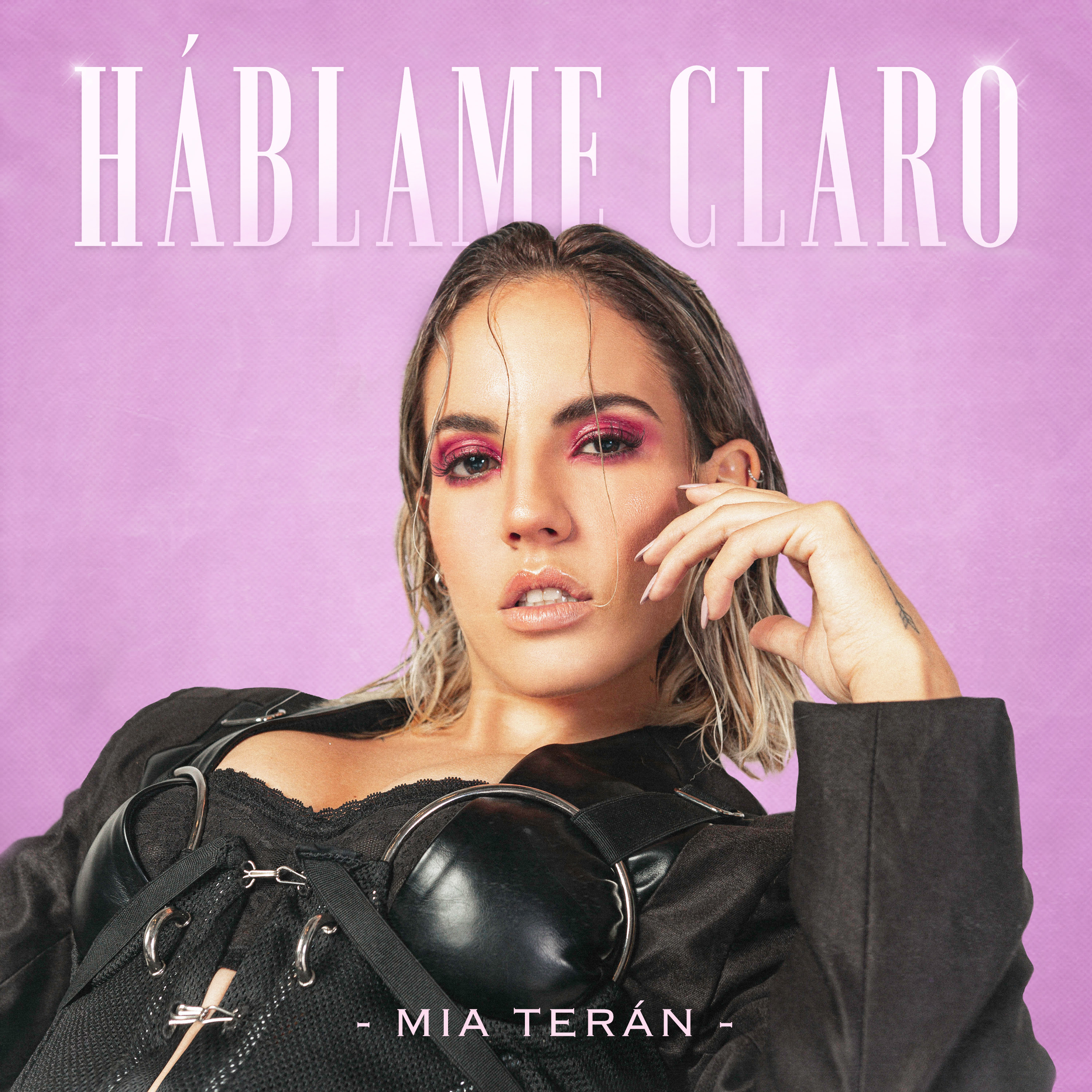Mia Terán presenta «Háblame Claro»