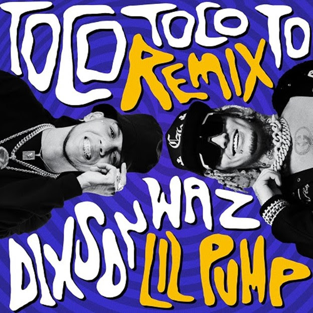 Lil Pump y Dixson Waz unen fuerzas para el lanzamiento de ‘Toco Toco to Remix’