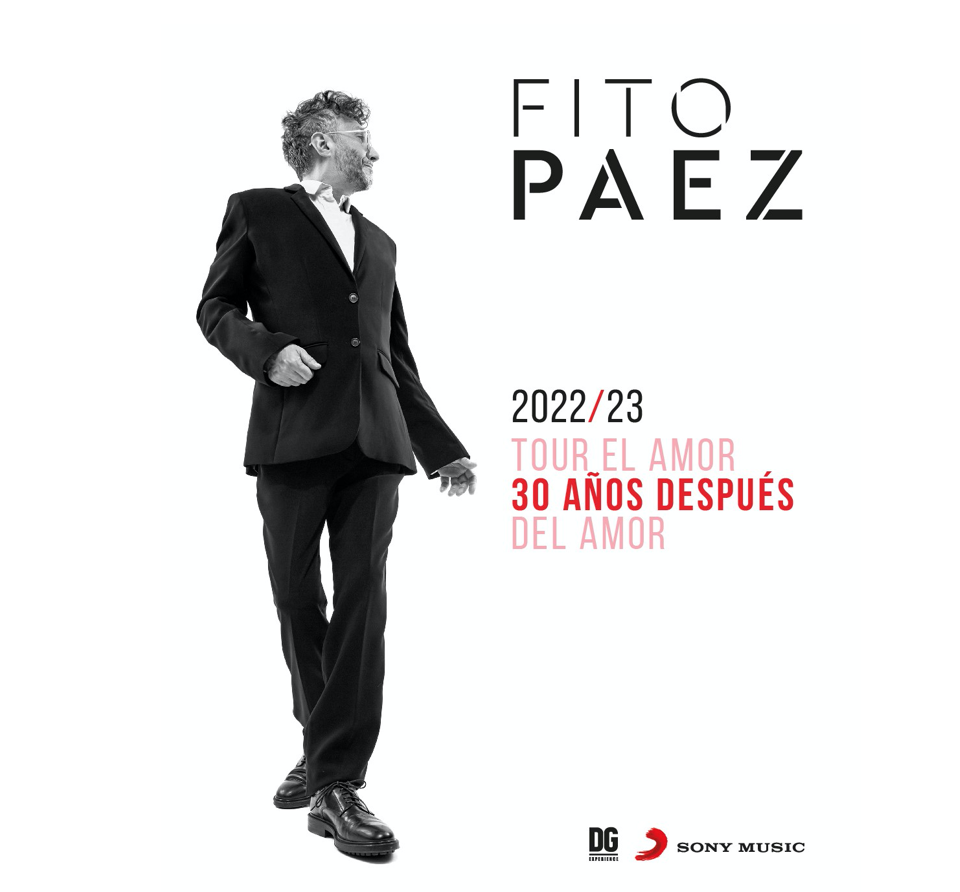 Fito Páez: El amor 30 años después del amor Tour – @FitoPaezMusica