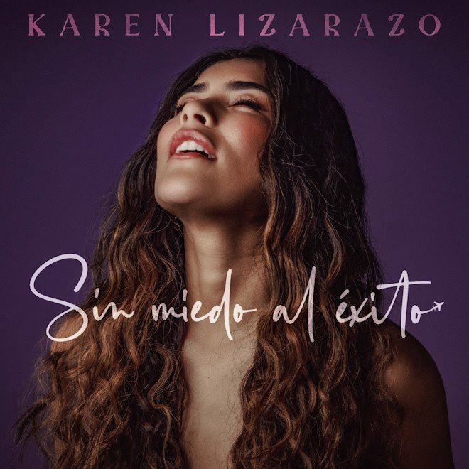 ¡Sin miedo al éxito! la nueva producción de Karen Lizarazo