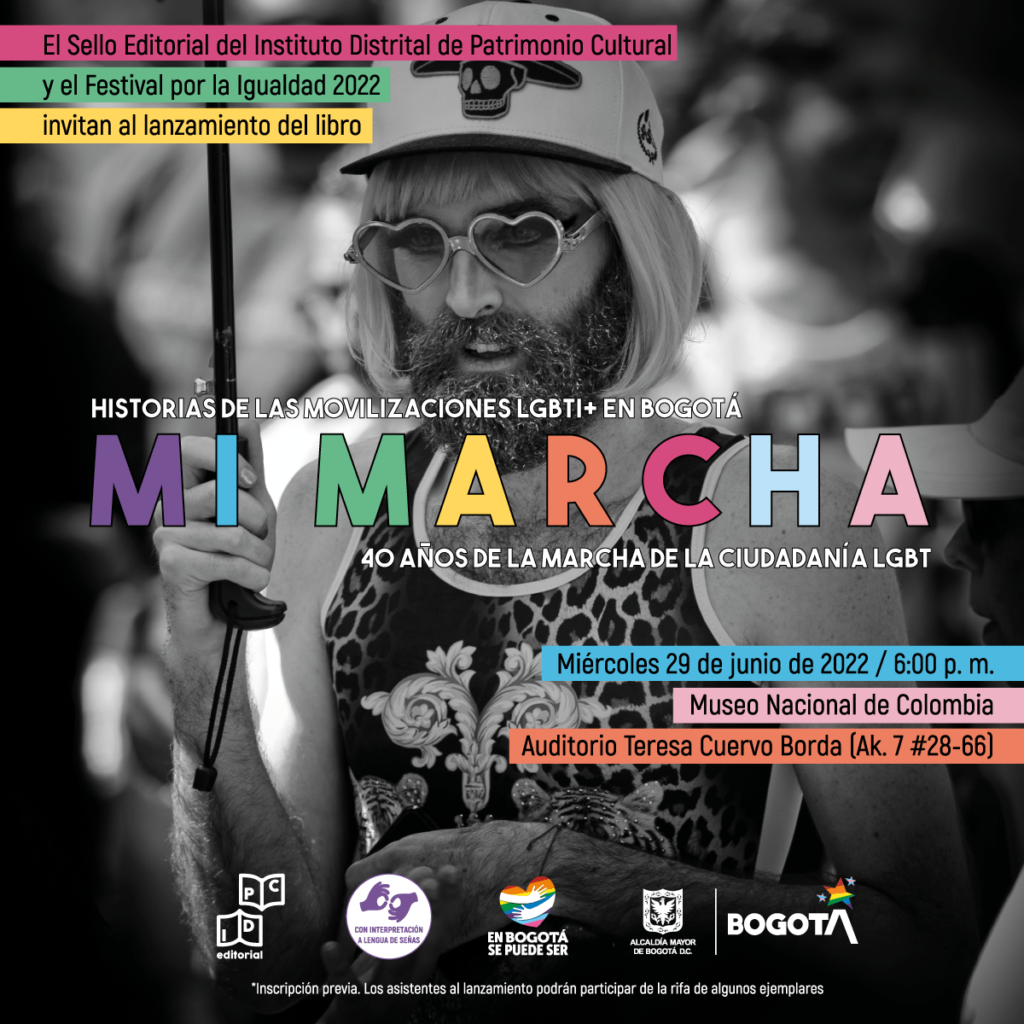 Libro “Mi marcha”: historia de cuatro décadas de la manifestación LGBTI en Bogotá