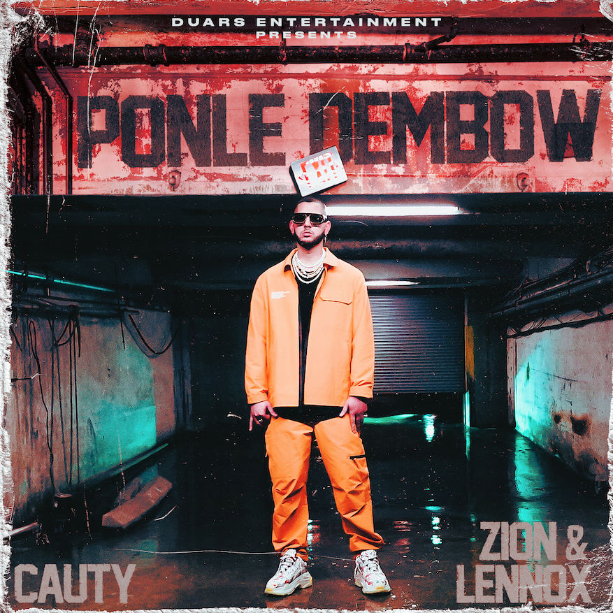 Cauty se une a Zion & Lennox para presentar su nuevo sencillo «Ponle Dembow»