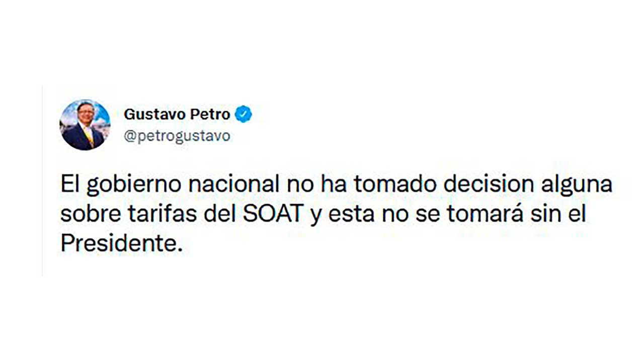 El Gobierno Nacional confirmó que cualquier cambio en tarifas del SOAT en Colombia deberá contar con el concurso del Presidente de la República