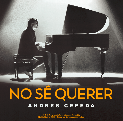 Andrés Cepeda presenta su nuevo sencillo,  No Sé Querer una canción compuesta por Axel y Claudia Brant.