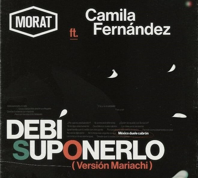 «Debí Suponerlo» es el nuevo estreno de Morat junto a Camila Fernández
