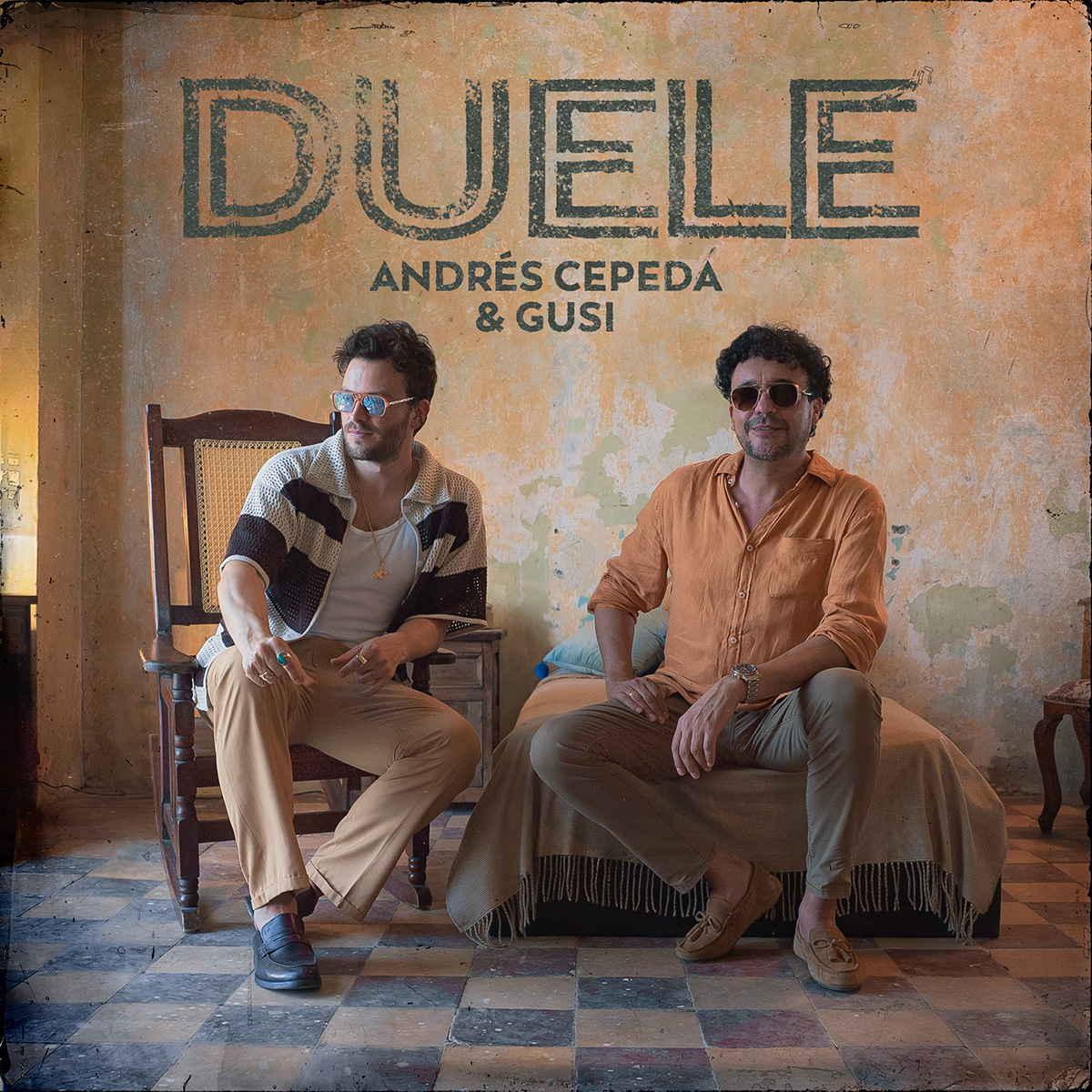 ANDRÉS CEPEDA presenta su nuevo éxito “DUELE” a dúo con GUSI.