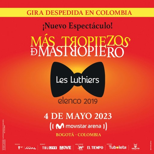 Gira despedida en Colombia, Les Luthiers, estrenará su nuevo espectáculo MÁS TROPIEZOS DE MASTROPIERO.