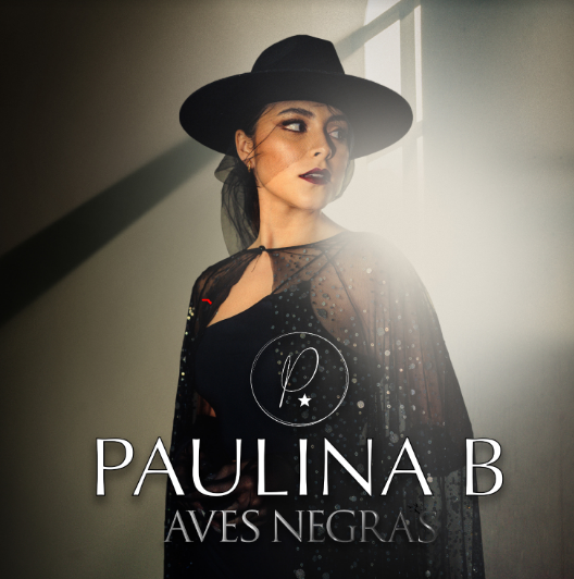 Paulina B hace su presentación en la industria musical con el sencillo «Aves Negras»