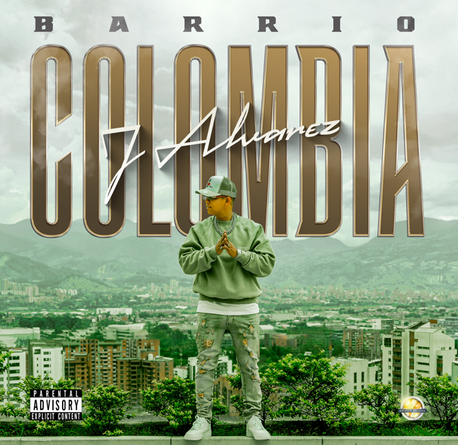 J Álvarez celebra 15 años de carrera artística lanzando su nuevo EP «BARRIO COLOMBIA»