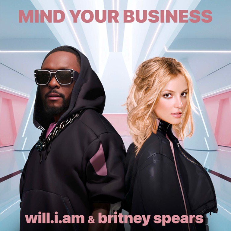 Will.i.am lanza su nuevo sencillo “Mind Your Business” en colaboración con Britney Spears