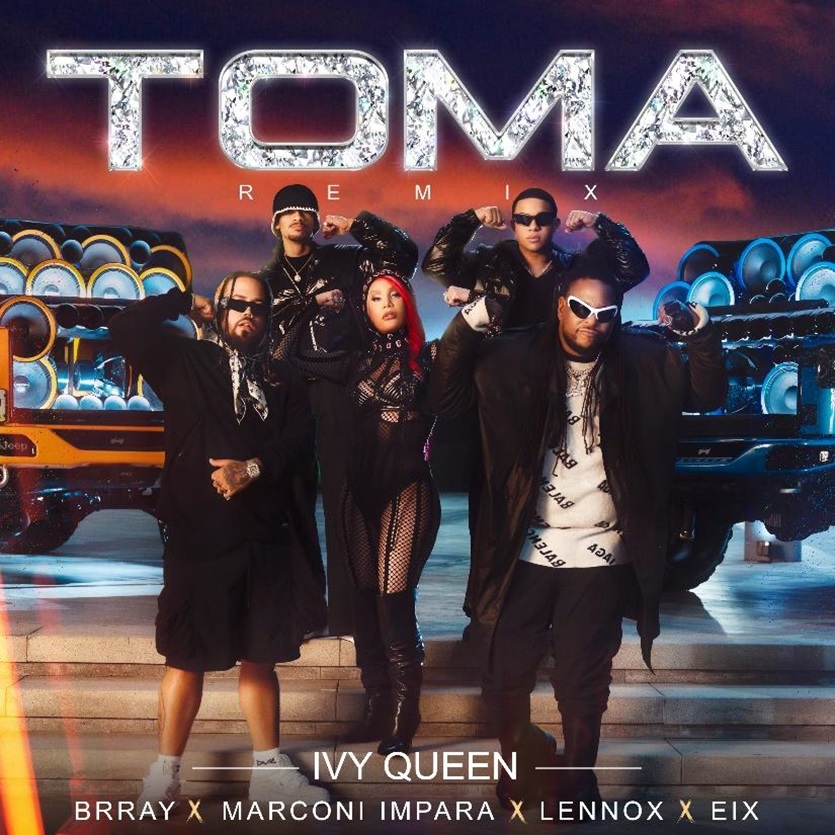 Ivy Queen lanza “Toma Remix”  junto a Brray, Marconi Impara, Lennox y Eix