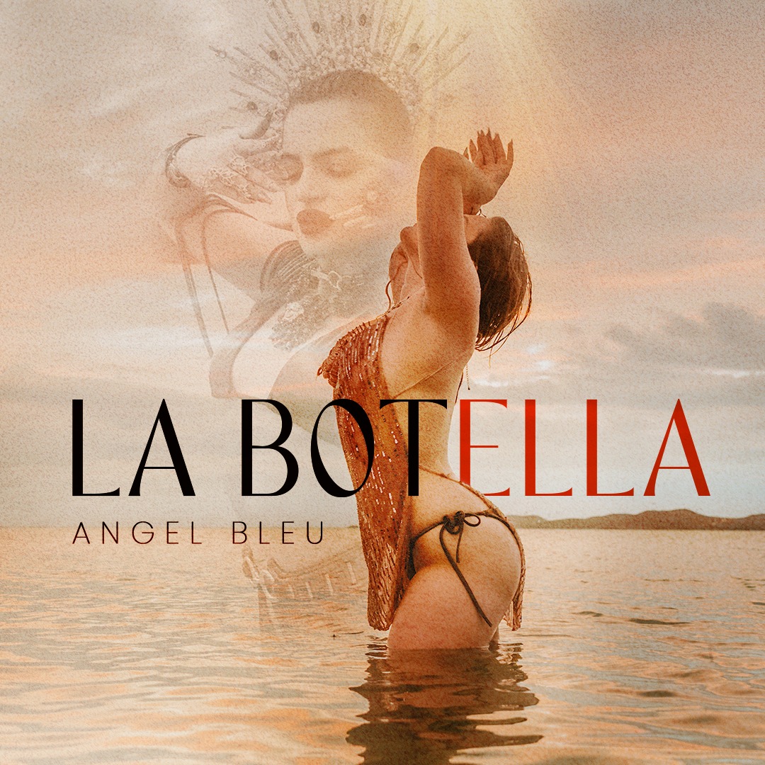 Angel Bleu lanza una nueva cumbia reggaetonera llamada «La Botella».