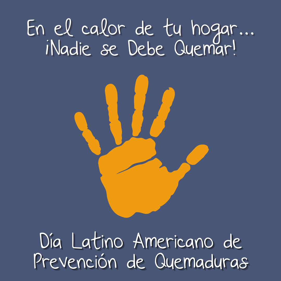 26 de octubre día latinoamericano de la prevención de quemaduras
