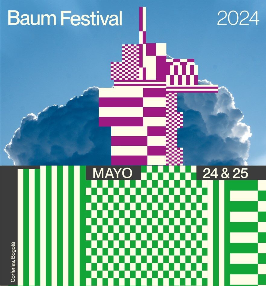 Baum Festival: 24 y 25 de mayo de 2024 en Corferias