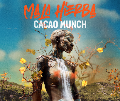 Cacao Munch estrena «Mala hierba»