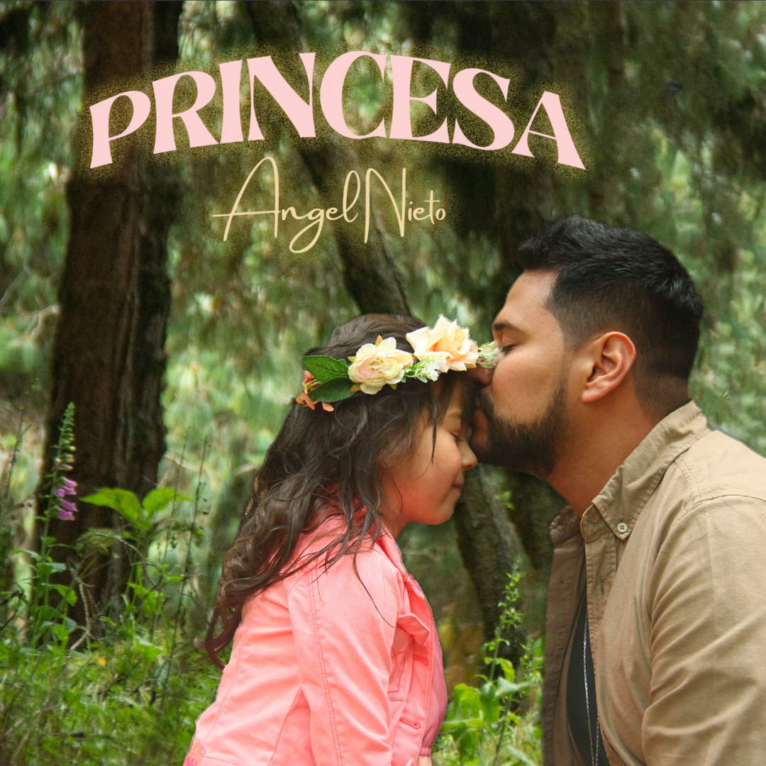 El colombiano ángel nieto lanza su emotiva balada pop «princesa» inspirada en el amor paternal y la transformación en Dios