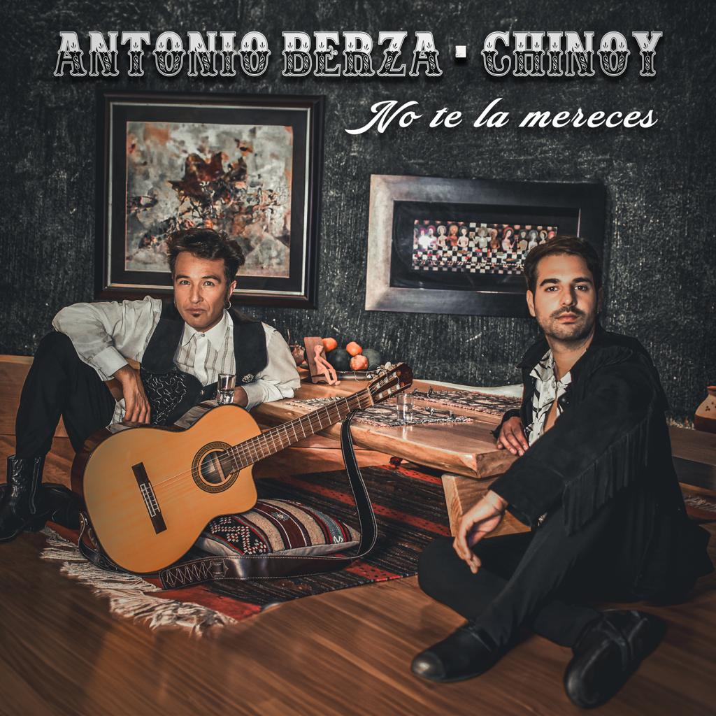 «No Te La Mereces» el nuevo éxito que se aproxima de Antonio Berza junto a Chinoy