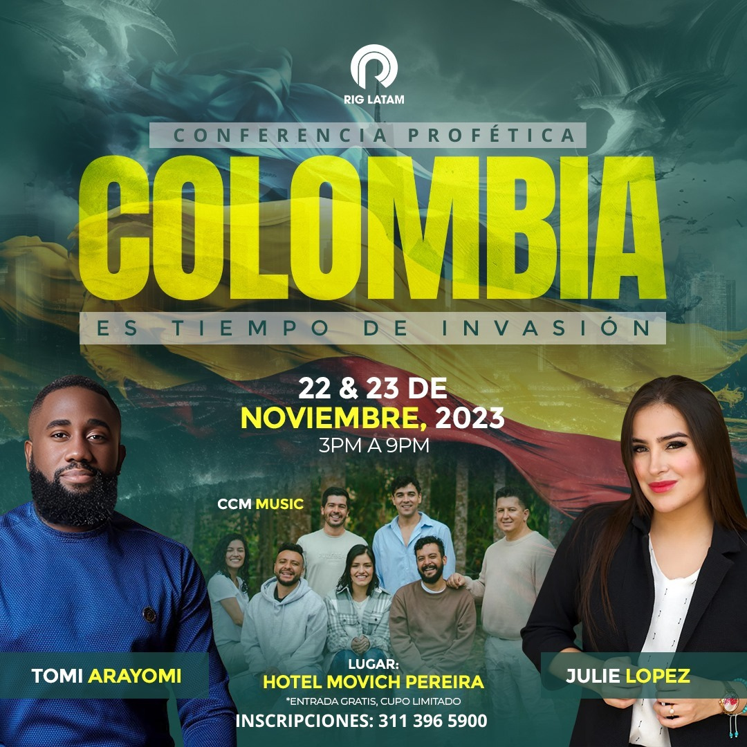 RIG LATAM presenta: invasión Colombia – un evento de renovación espiritual