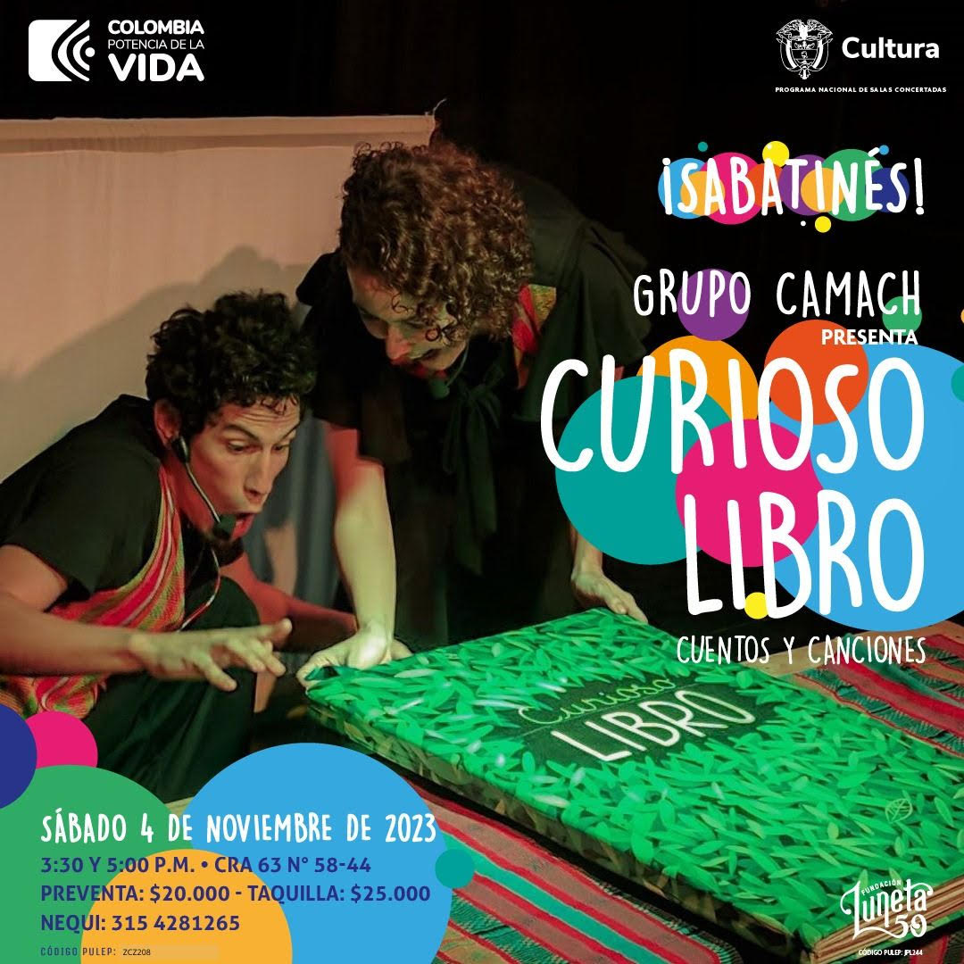 Sábado de títeres y música en vivo grupo CAMACH presenta “CURIOSO LIBRO” en Luneta 50