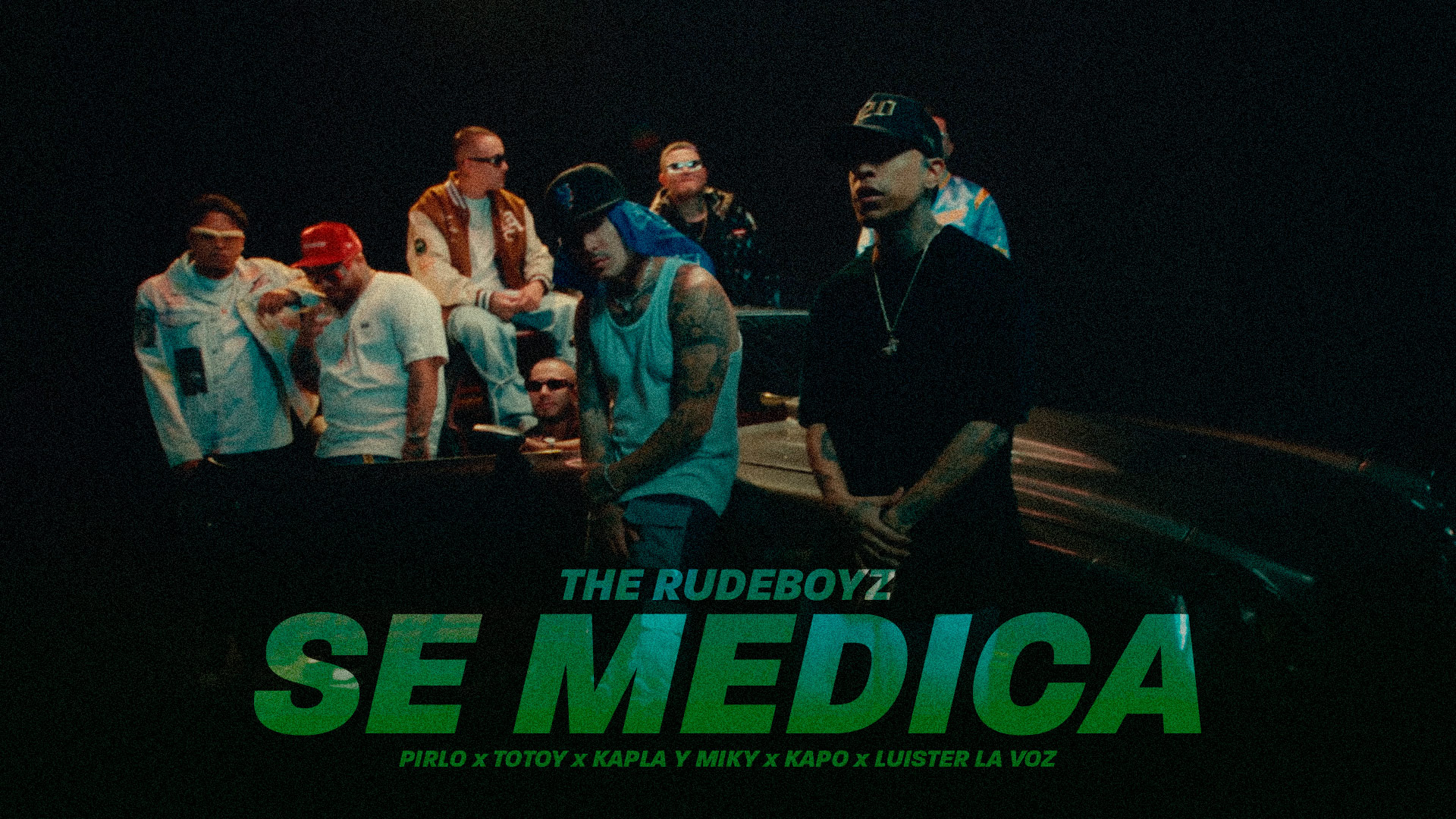 The Rudeboyz presenta “Se Medica” donde une a las fichas más poderosas del talento emergente encabezado por Luister La Voz, Pirlo, Kapla y Miky, Kapo y Totoy el Frío