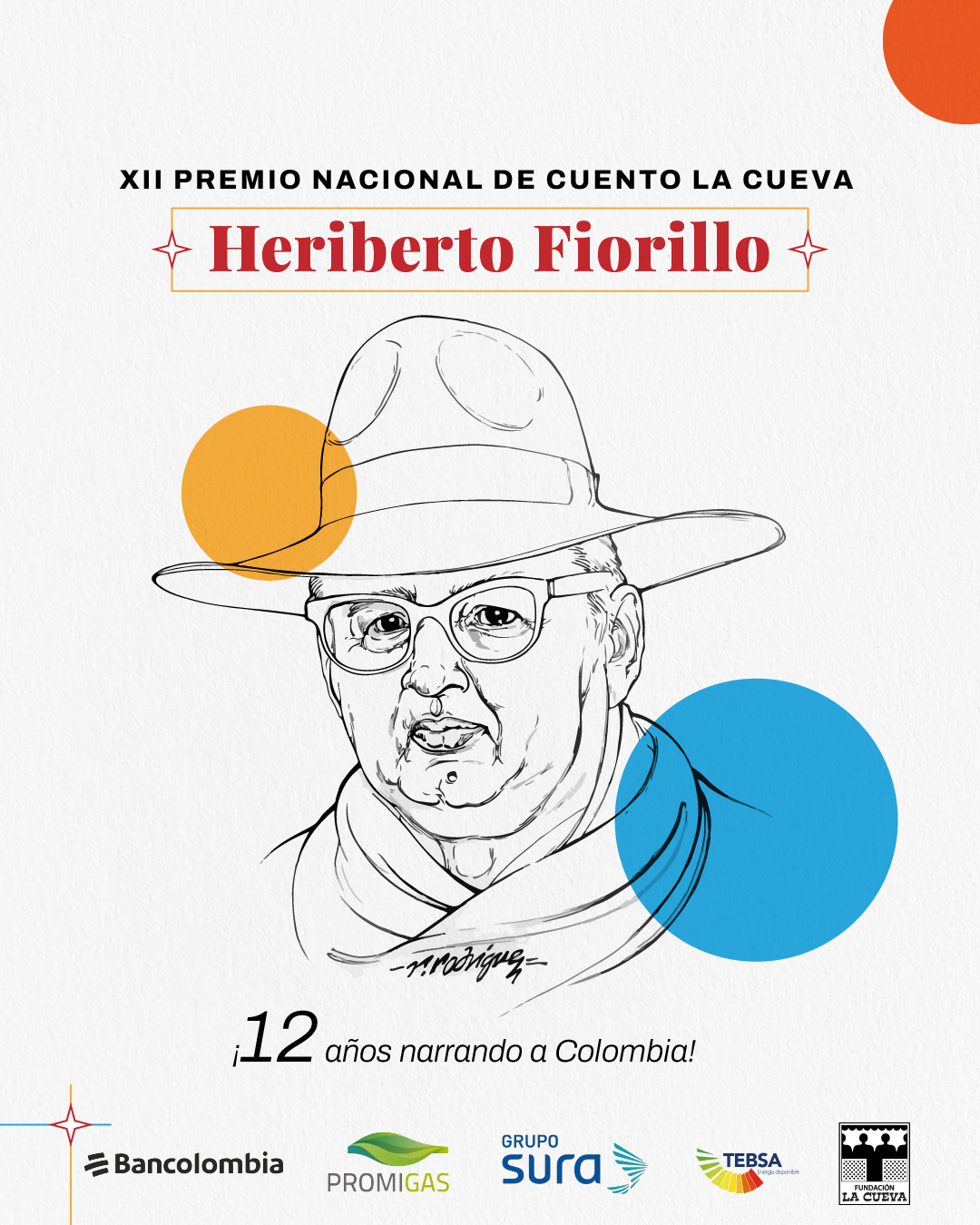 𝗫𝗜𝗜 𝗱𝗲𝗹 𝗣𝗿𝗲𝗺𝗶𝗼 𝗡𝗮𝗰𝗶𝗼𝗻𝗮𝗹 𝗱𝗲 𝗖𝘂𝗲𝗻𝘁𝗼 𝗟𝗮 𝗖𝘂𝗲𝘃𝗮, este año será dedicado a la memoria de su fundador Heriberto Fiorillo