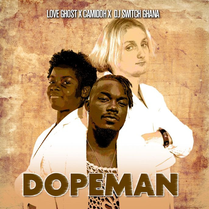 Love Ghost colabora con la sensación de Afrobeat Camidoh y DJ Switch en la nueva música ‘Dopeman’