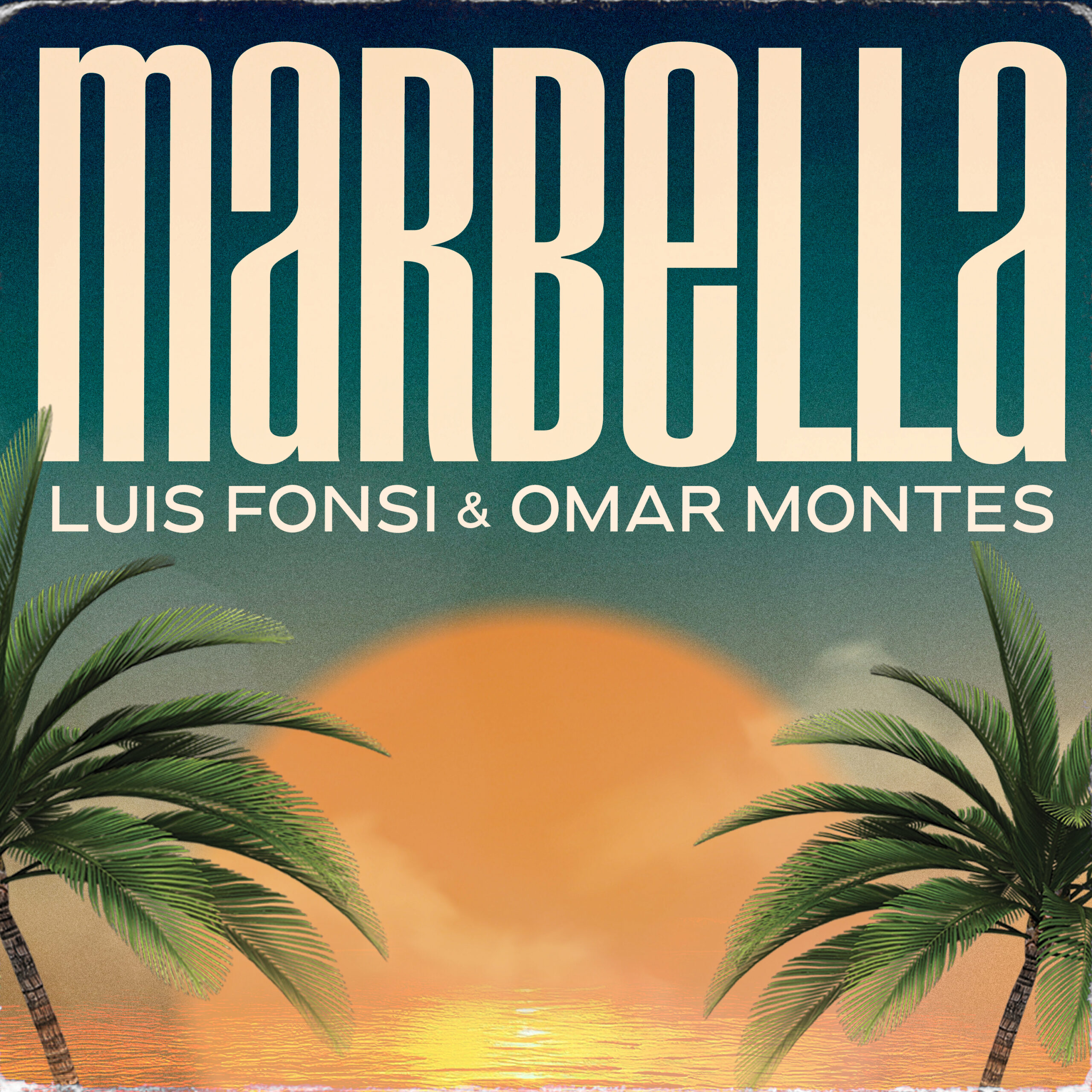 Luis Fonsi y Omar Montes Te Llevan en un Viaje Musical a «Marbella»