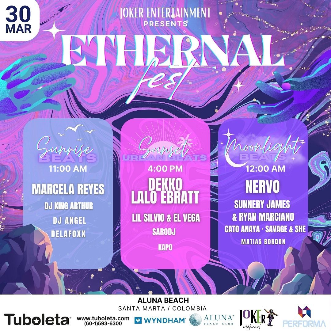 ¡Ethernal Fest 2024: Un Festival Musical Inolvidable en Santa Marta!