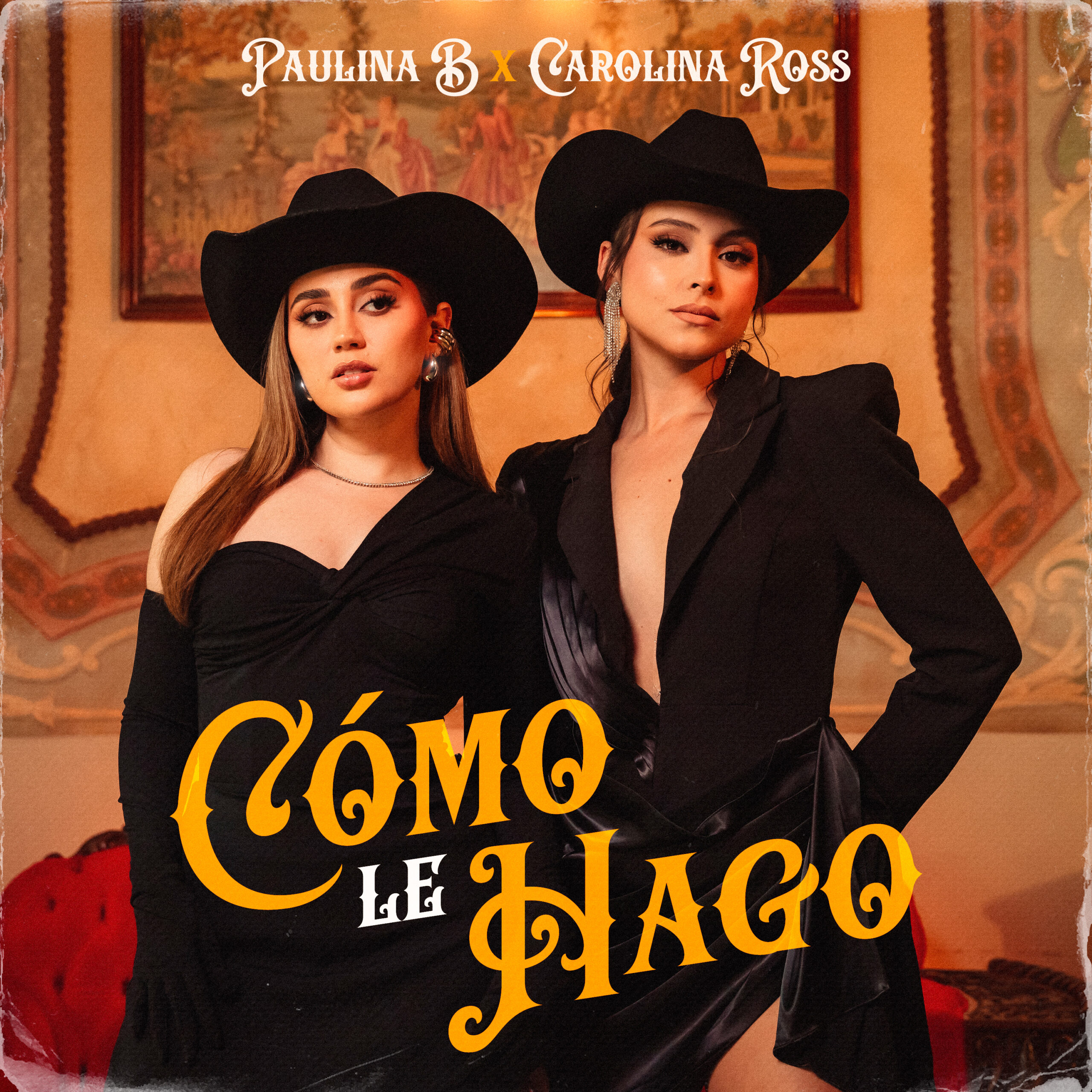 Paulina B y Carolina Ross Presentan Su Nueva Colaboración Llamada «Cómo Le Hago»