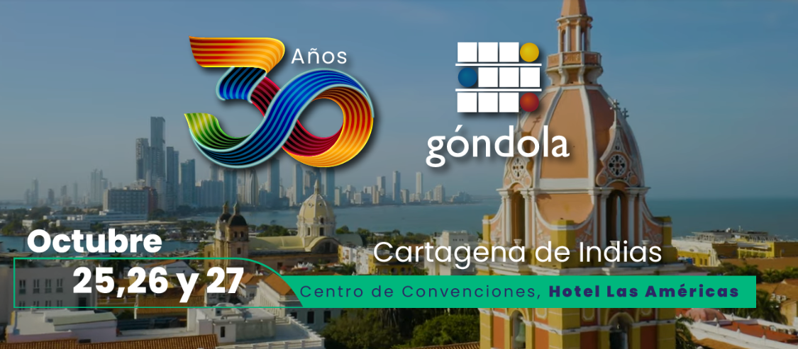 Cartagena acoge el evento más importante del retail en Iberoamérica: Góndola 2024