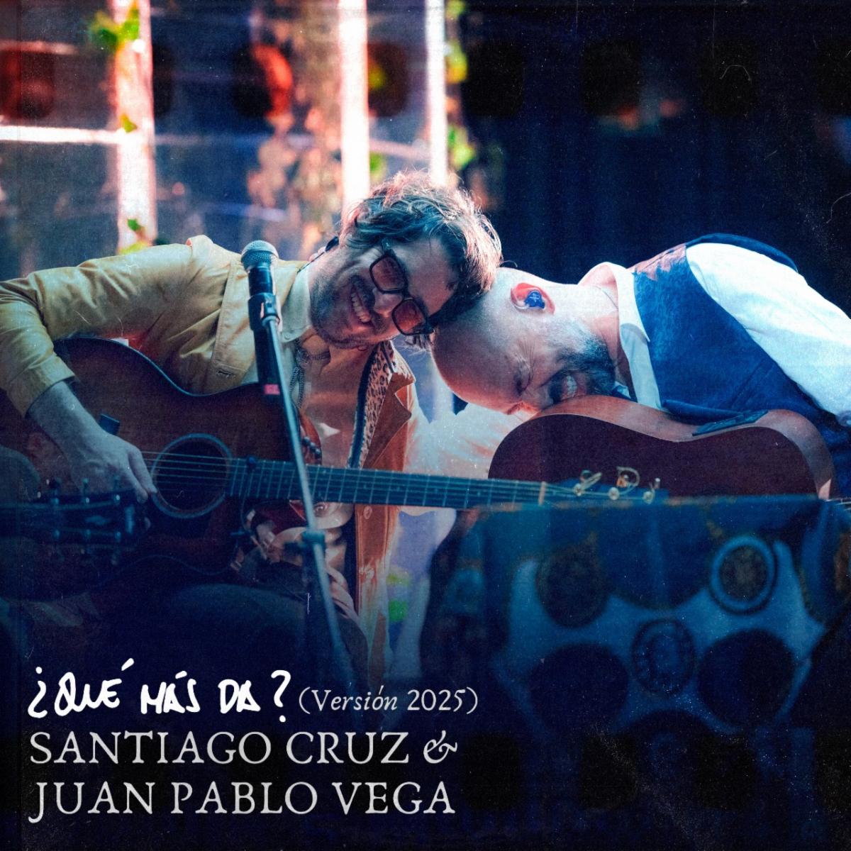 Santiago Cruz lanza nueva versión de “¿Qué Más Da?” junto a Juan Pablo Vega
